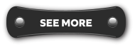 SEE MORE